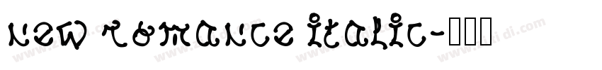 new romance italic字体转换 new romance italic字体转换